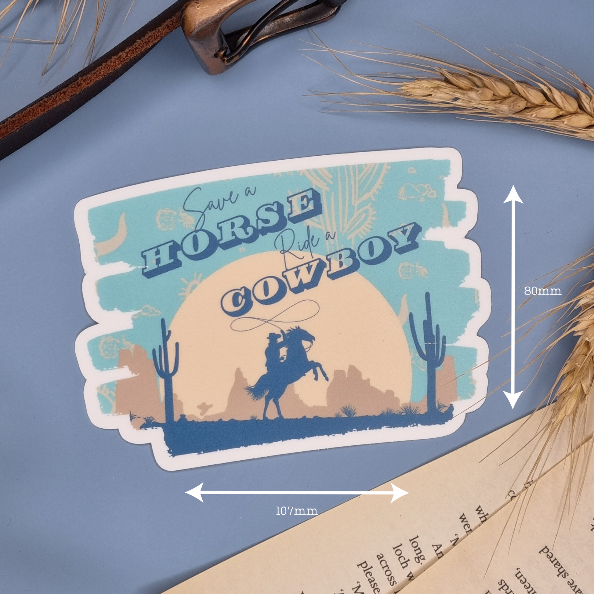 Save a Horse, Ride a Cowboy Premium Sticker - Lavish Library